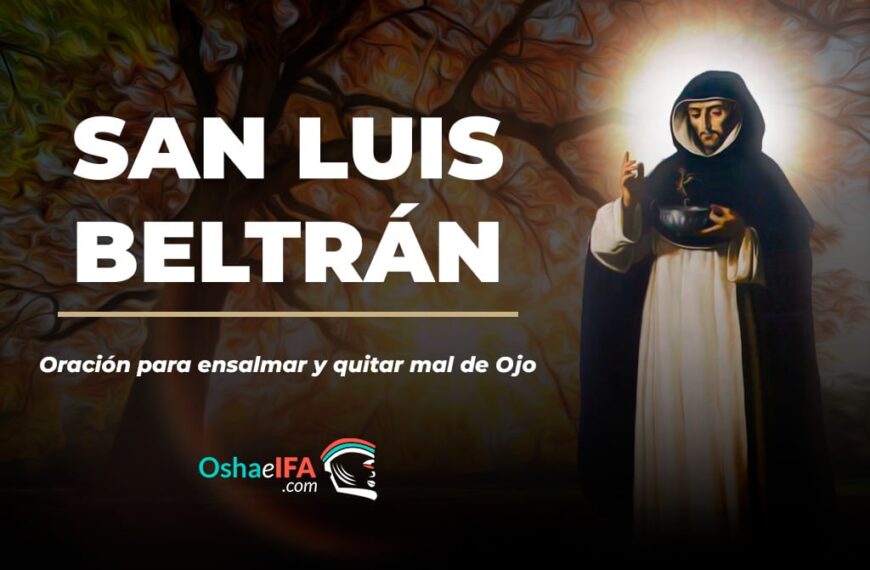 San Luis Beltrán: Oración para ensalmar&hellip;